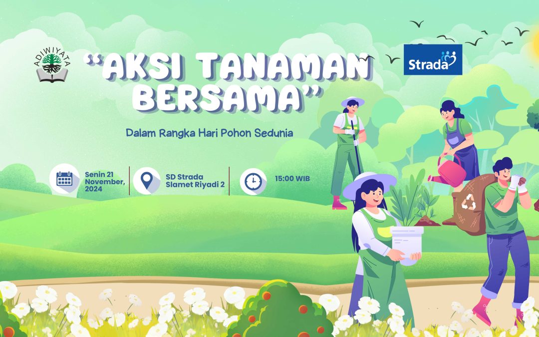 Aksi Menanam Tanaman Bersama dalam Rangka Hari Pohon Sedunia