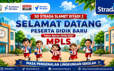 Semangat Baru, Langkah Baru! MPLS SD Strada Slamet Riyadi 2 Tahun Ajaran 2026/2027