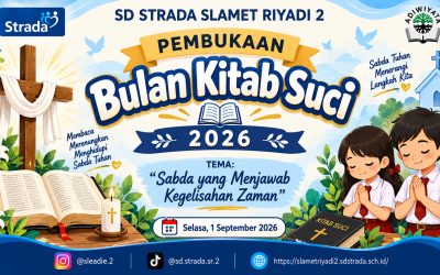 Ibadat Pembukaan Bulan Kitab Suci Tahun 2026 di SD Strada Slamet Riyadi 2