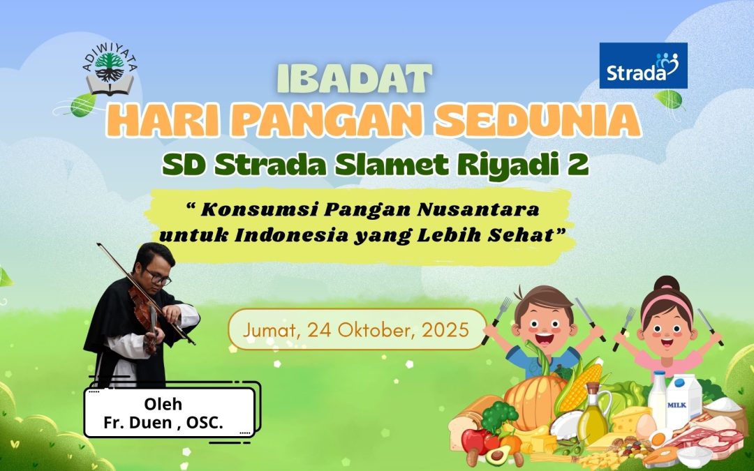 Ibadat Penuh Syukur dan Makan Bersama Warnai Hari Pangan Sedunia di SD Strada Slamet Riyadi 2